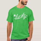 Lucky Green Script St Patricks Day T-Shirt (Vorderseite)