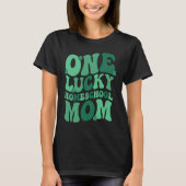 Lucky Homeschool Mom St Patrick's Day Homeschoolin T-Shirt (Vorderseite)