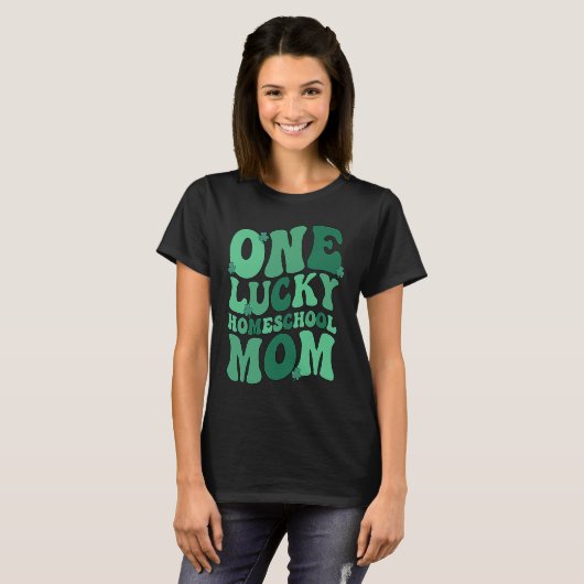 Lucky Homeschool Mom St Patrick's Day Homeschoolin T-Shirt (Vorne ganz)
