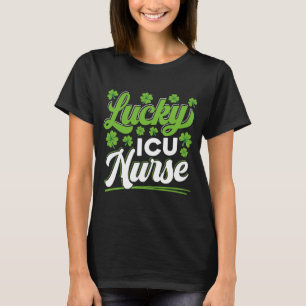Lucky ICU Nurse RN Intensivstation St Patricks T-Shirt