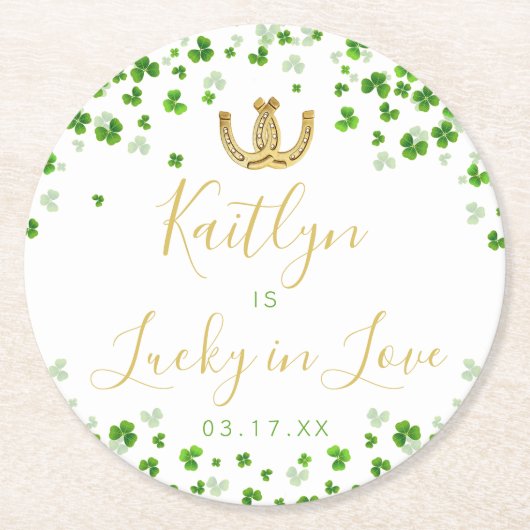 Lucky In Love St. Patrick's Day Bridal Shower Runder Pappuntersetzer (Vorderseite)