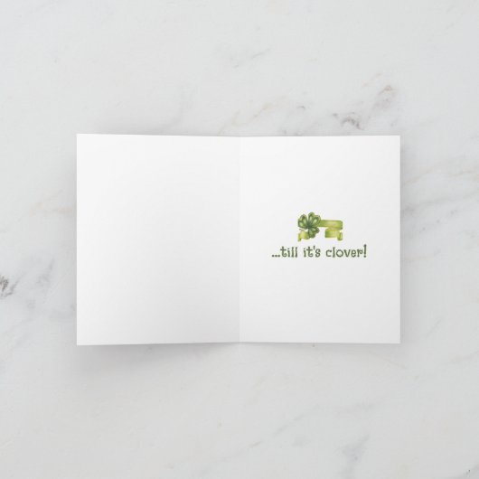 Lucky Irish Clover Funny St. Patricks Day Card Ankündigung (Innenseite)