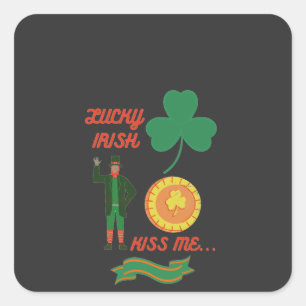 Lucky Irish Kiss Me happy St. Patricks Day T-Shi Quadratischer Aufkleber