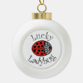 Lucky Ladybug in Red Keramik Kugel-Ornament (Vorderseite)