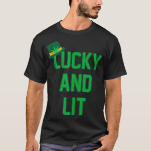 Lucky Lit Saint Pattys Day T-Shirt