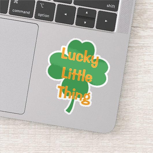 Lucky Little Thing 4-Leaf Clover St Patrick's Day Aufkleber (Detail)
