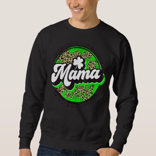 Lucky Mama Circle Leopard Kleeblatt St Patrick for Sweatshirt (Vorderseite)