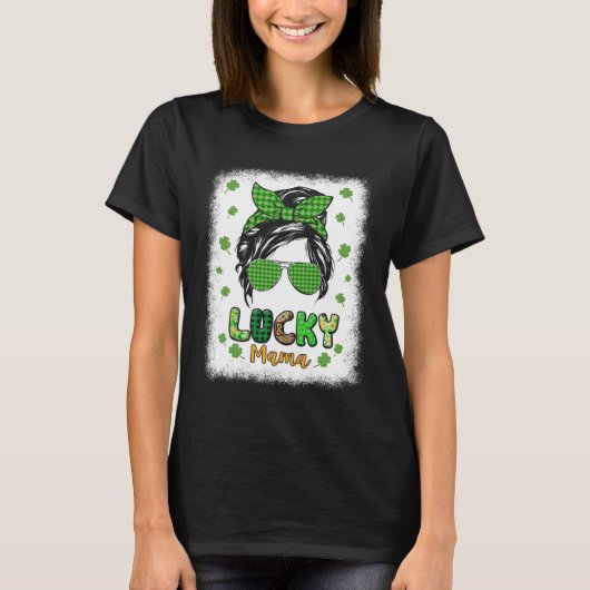 Lucky Mama Messy Bun St Patricks Day for Women T-Shirt (Vorderseite)