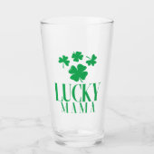 Lucky Mama Pintglas – Prost Mama Glas (Vorderseite)