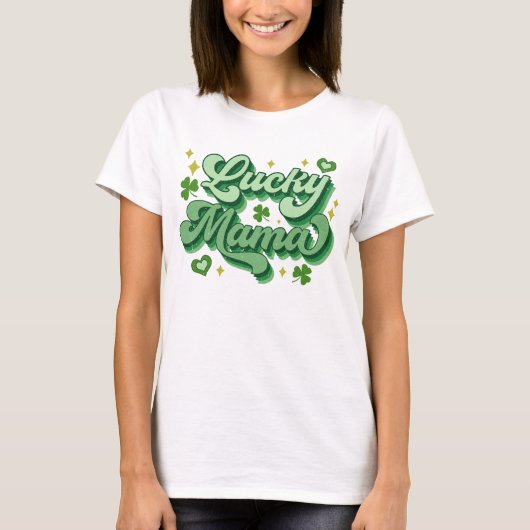 Lucky Mama St Patrick's Day T-Shirt (Vorderseite)