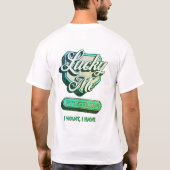 Lucky Me – Men’s Positive Energy T-Shirt (Rückseite)