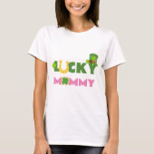 Lucky Mommy Niedlich St. Patrick's Day Mama T-Shirt (Vorderseite)