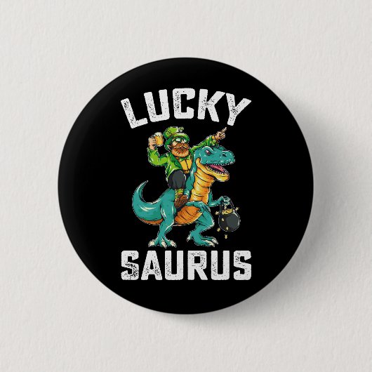 Lucky Saurus Dinosaur T Rex St Patrick's Day Button (Vorderseite)