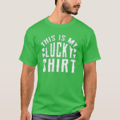 Lucky Shirt Funny St. Patrick's Day Irish Green (Vorderseite)