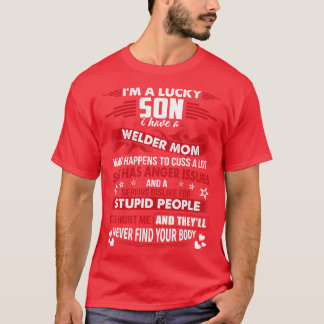 Lucky Sohn der Welder Mama Proud Welder T-Shirts f