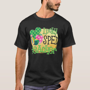 Lucky Sped Teacher Special Bildung St Patrick S T-Shirt