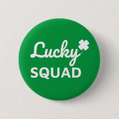 Lucky Squad St. Patrick's Day Button (Vorderseite)