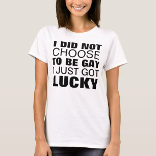 Lucky To Be Gay T-Shirt