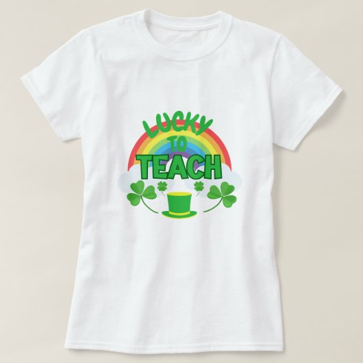 Lucky to Teach – St. Patrick’s Day Teacher T-Shirt (Design vorne)