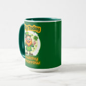 Lucky Today Wealthy Tomorrow St Patrick’s - caneca Tasse (Vorderseite Links)