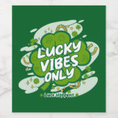 Lucky Vibes Only – Saint Patrick’s Day 2026 Weinetikett (Einzelnes Label)