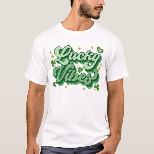 Lucky Vibes St Patrick's Day T-Shirt (Vorderseite)