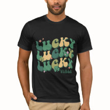 Lucky Vibes T - Shirt