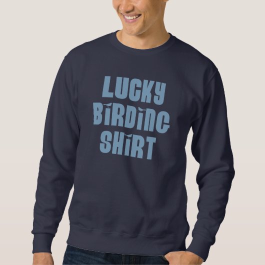 Lucky Vogelbeobachtung Shirt (Vorderseite)