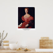 Lucrezia Panciatichi Porträt von Angelo Bronzino Poster (Küche)