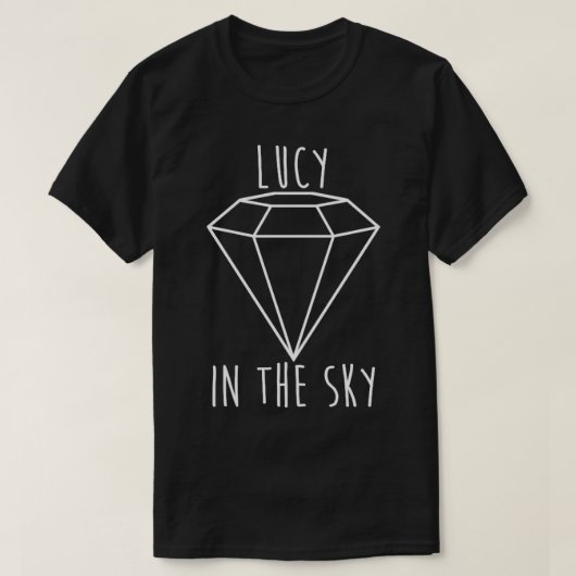 Lucy im Himmel mit Diamanten weiß T-Shirt (Design vorne)