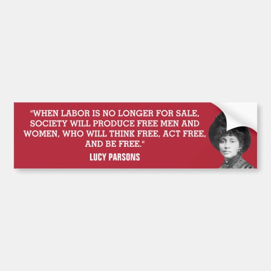 Lucy Parsons Lohn Arbeit Abolition Autoaufkleber (Vorne)