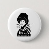 Lucy Parsons Zitat nie getäuscht werden Button (Vorderseite)