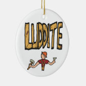 Luddite Keramik Ornament (Rechts)