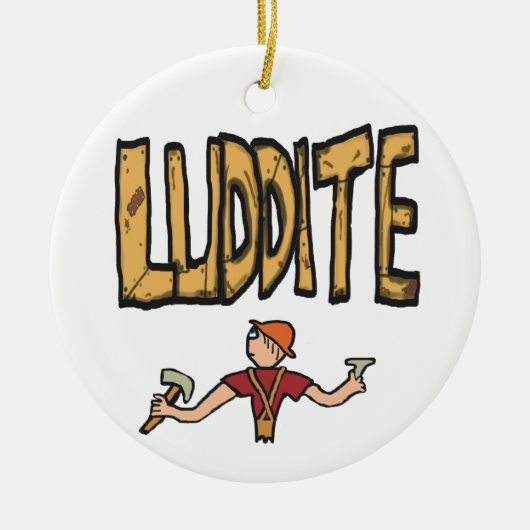 Luddite Keramik Ornament (Vorne)