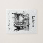 Ludditen - Sie hatten die richtige Idee Puzzle (Horizontal)