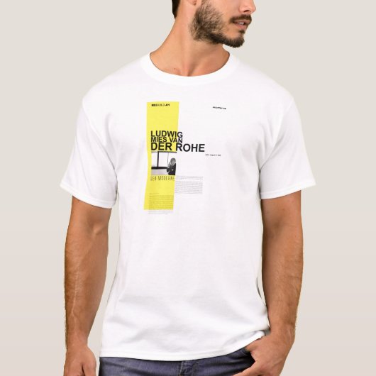 Ludwig Mies Van Der Rohe T-Shirt (Vorderseite)
