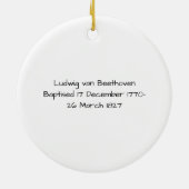 Ludwig van Beethoven 1820 Keramik Ornament (Hinten)