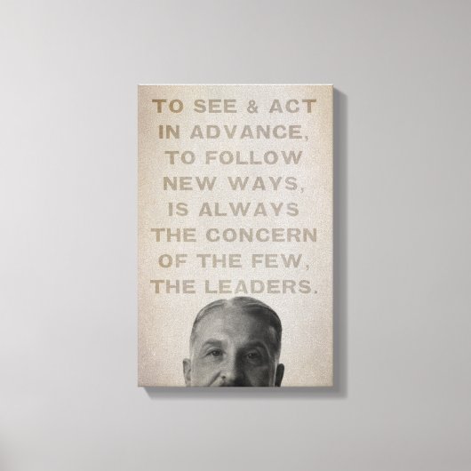 Ludwig von Mises Leaders Stretched Canvas Print Leinwanddruck (Vorderseite)