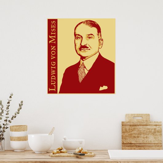 Ludwig von Mises Poster (Küche)