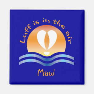 Luffers Sunset_Luff ist in der Luft_Maui Magnet