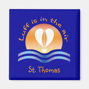 Luffers Sunset_Luff ist in der Luft St Thomas Magnet