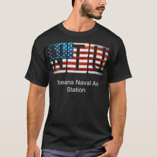 Luftbahnhof NTU Oceana Naval T-Shirt