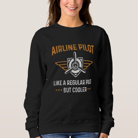 Luftfahrt-Pilot für einen Pilot Sweatshirt (Vorderseite)