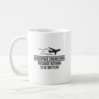 Luftfahrttechnik, weil nichts anderes von kaffeetasse