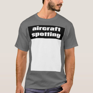 Luftfahrzeugbespielung 2 T-Shirt