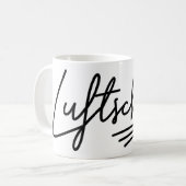 Luftschloss, deutsches Wort, Luftschlösser, Deutsc Kaffeetasse (Vorderseite Links)