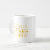 Lügen haben Verfallsdaten Kaffeetasse (Vorderseite Links)