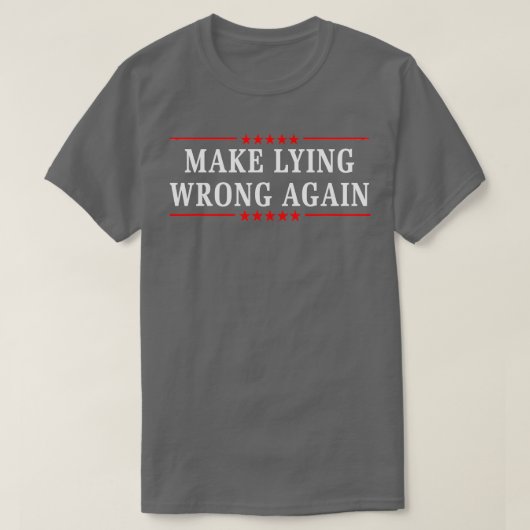 Lügen wieder falsch machen 1 T-Shirt (Design vorne)