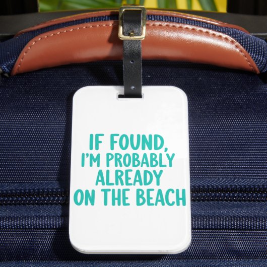 Luggage tags funny, funny quote gepäckanhänger (Vorderseite Insitu 2)