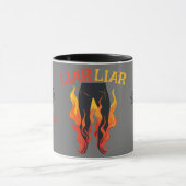 Lügner, Lügner, Hose in Flammen Tasse (Zentrum)